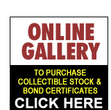 Online Scripophily Gallery: Click Here!